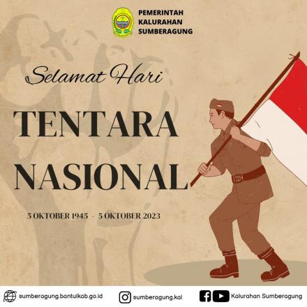 SELAMAT HARI TENTARA NASIONAL INDONESIA